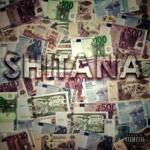 Shitana (Explicit)