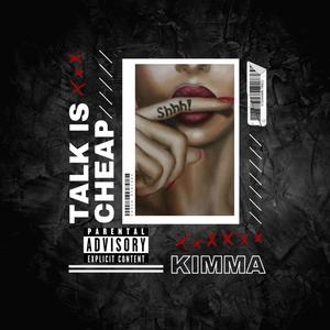 Talk Is Cheap (Explicit)