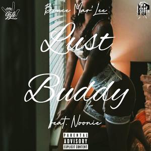 Lust Buddy (feat. Noonie)