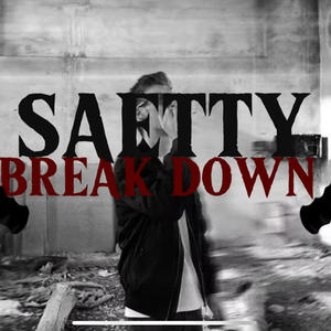 SAETTY BREAK DOEN (Explicit)