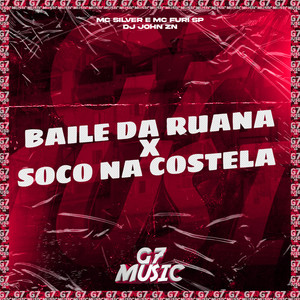 Baile da Ruana X Soco na Costela (Explicit)