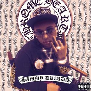 Chrome Heart (Explicit)