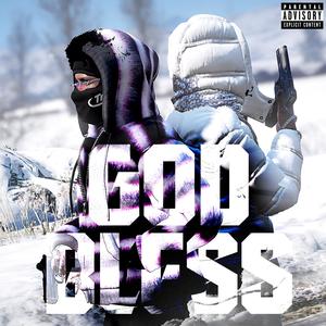 God Bless (feat. JLZ) (Explicit)