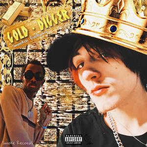 GOLD-DIGGER (feat. EvilBvnny) [Explicit]