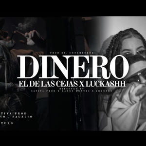 Dinero (feat. luckash) (Explicit)