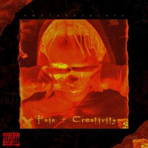 Pain + Creativity (Explicit)