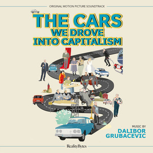 The Cars We Drove into Capitalism (Original Motion Picture Soundtrack) (开进资本主义的汽车 电影原声带)