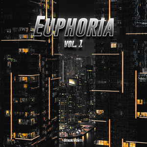 Euphoria, Vol. 1 (Explicit)