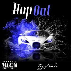 HOP OUT (Explicit)