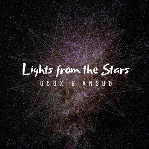 Lights From The Stars (feat. ANSDØ)