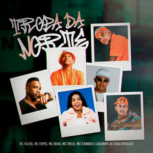Tropa Da Norte (Explicit)