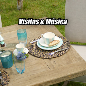 Visitas & Música