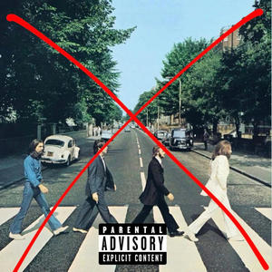No Beatles (Explicit)
