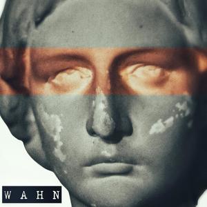 Lost Files // WAHN EP