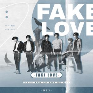 Fake love