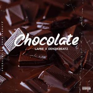 Chocolate (Explicit)