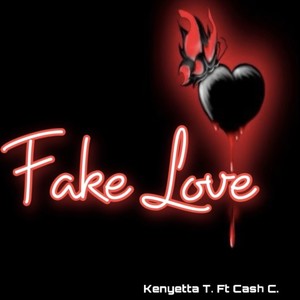 Fake Love (feat. Cash C.)