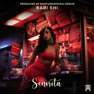 Senorita (Explicit)