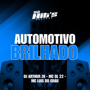 Automotivo Brilhado (Explicit)