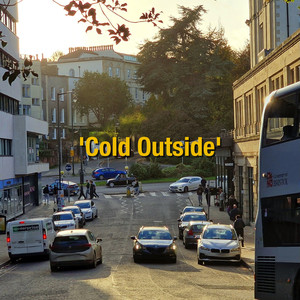 Cold Outside (Explicit)