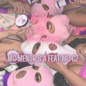 Bonde das Maladeza (Explicit)