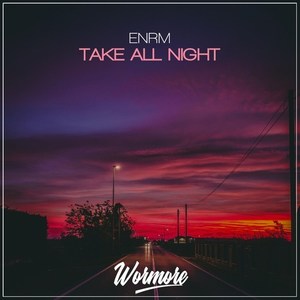 Take All Night