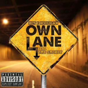 Own lane(feat. TMB SMOKEY) (Explicit)