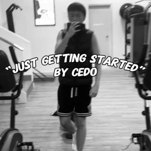 Just Getting Started (Explicit)