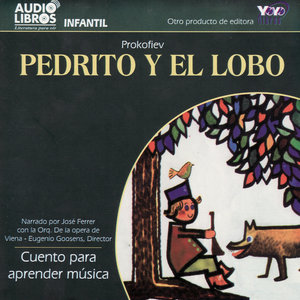 Pedrito y el Lobo & Leopold Mozart: Sinfonía de los jugetes (Unabridged)