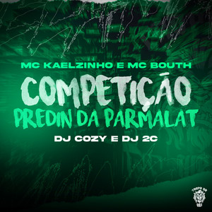 Competição X Predin da Parmalat (Explicit)