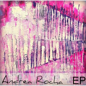 Andrea Rocha EP