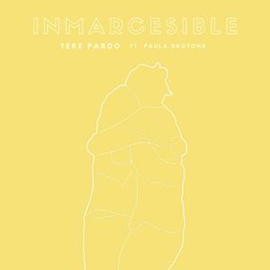 Inmarcesible (feat. Paula Brotons)