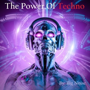 The Power of Techno