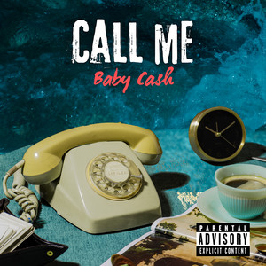 Call Me (Explicit)