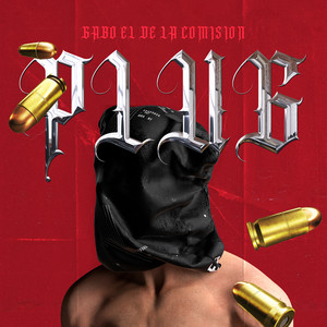Gabo El De La Comision - Plug (Explicit)