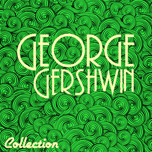 George Gershwin Collection