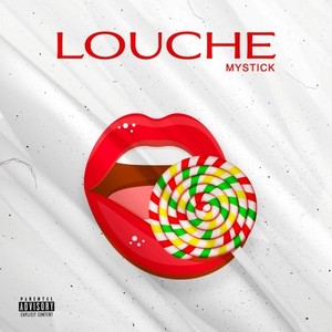 Louche (Explicit)