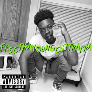 FREETHAYOUNGESTTRAPPA (Explicit)