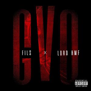 LORDHMF - GVO (feat. Fils FRT) (Explicit)