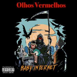 Olhos Vermelhos (Explicit)