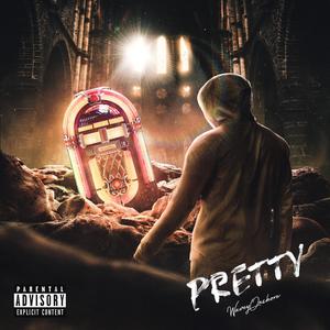 Pretty (Explicit)