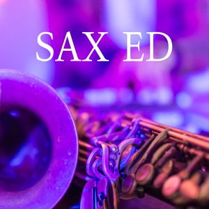 Sax Ed - Instrumental Jazz Piano Music for Studying, Learning, Reading, Relax your Mind & Soul, Brain Power and Focus