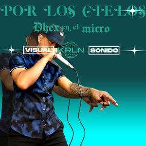 Por los cielos (Explicit)