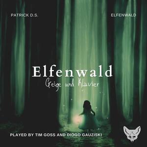 Elfenwald (Violin and Piano)