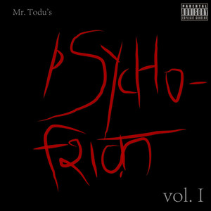 Psychoshiq Vol. 1 (Explicit)