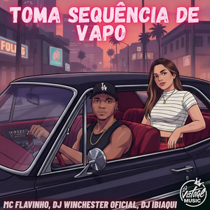 Toma Sequência de Vapo (Explicit)