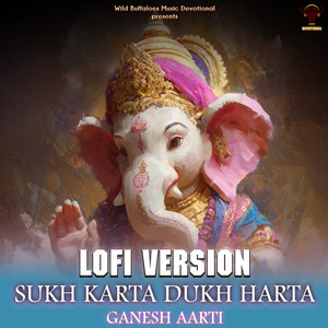 Ganesh Aarti (Sukh Karta Dukh Harta) (Lofi Version)