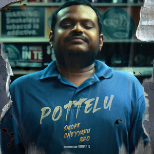 Pottelu - Smoke cheyyaku bro