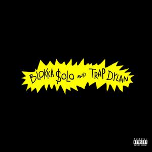 HXN6Y (feat. TRAP DYLAN) (Explicit)