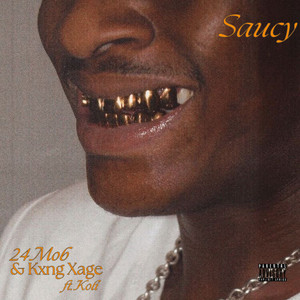 Saucy (Explicit)
